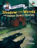 Image for "Shadow in the Woods and Other Scary Stories: an Acorn Book (Mister Shivers #2)"