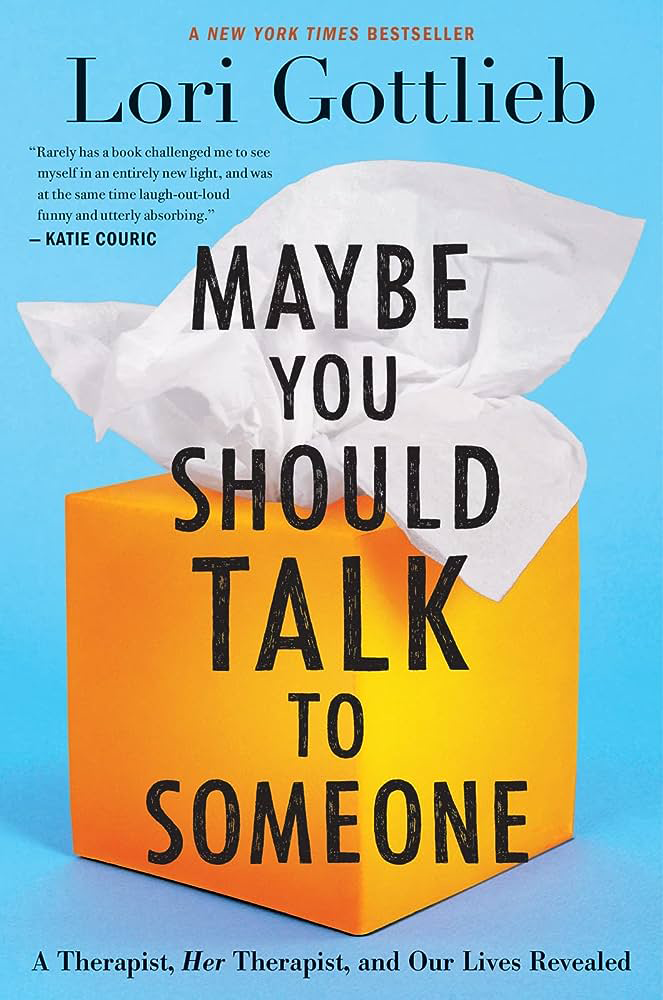 Maybe You Should Talk to Someone book cover